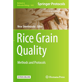 Rice Grain Quality: Methods and Protocols 