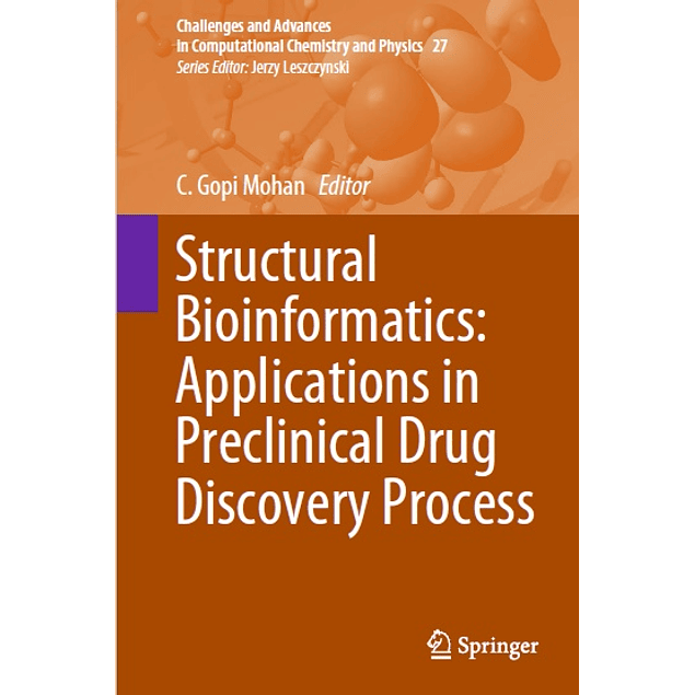  Structural Bioinformatics: Applications in Preclinical Drug Discovery Process