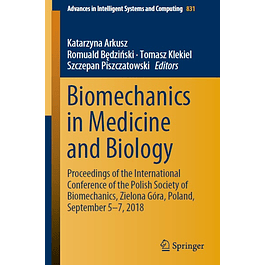  Biomechanics in Medicine and Biology