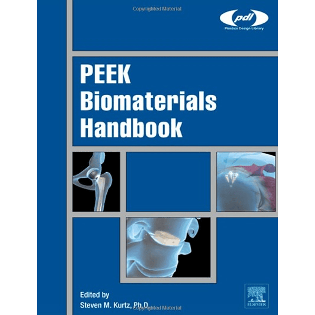  PEEK Biomaterials Handbook