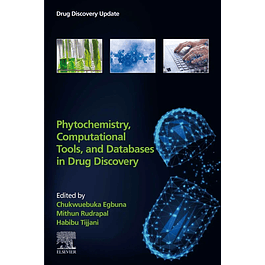  Phytochemistry, Computational Tools, and Databases in Drug Discovery 