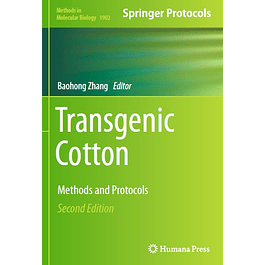 Transgenic Cotton: Methods and Protocols