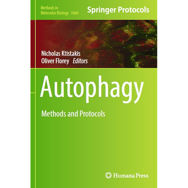 Autophagy: Methods and Protocols