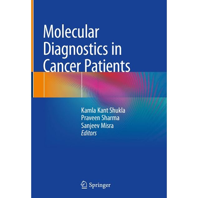  Molecular Diagnostics in Cancer Patients 