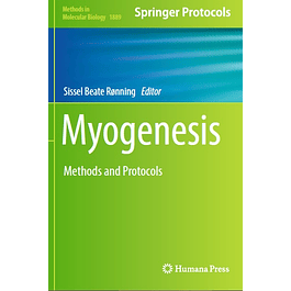Myogenesis: Methods and Protocols
