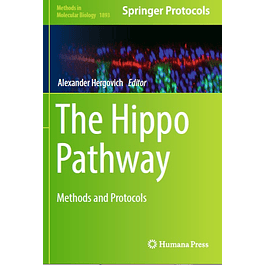 The Hippo Pathway: Methods and Protocols