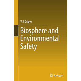  Biosphere and Environmental Safety