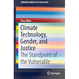 Climate Technology, Gender, and Justice: The Standpoint of the Vulnerable