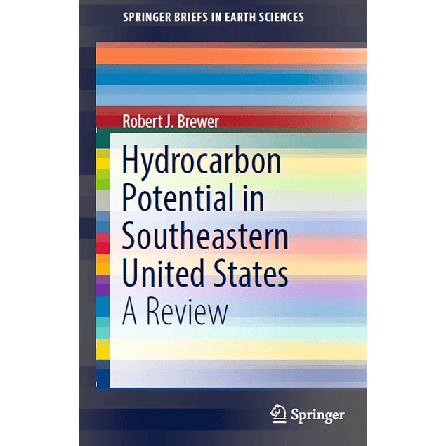 Hydrocarbon Potential in Southeastern United States: A Review