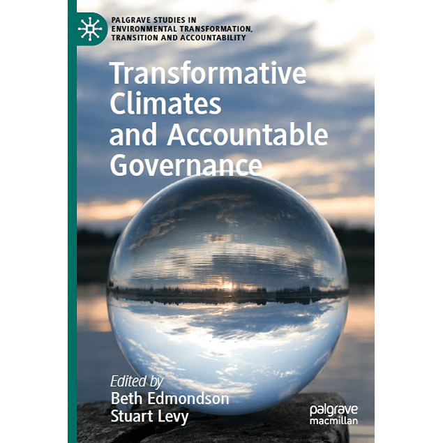 Transformative Climates and Accountable Governance