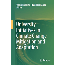  University Initiatives in Climate Change Mitigation and Adaptation