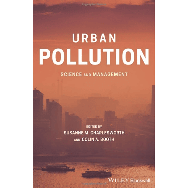  Urban Pollution: Science and Management 