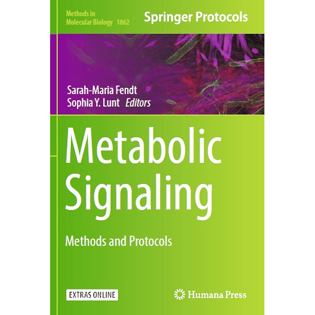 Metabolic Signaling: Methods and Protocols