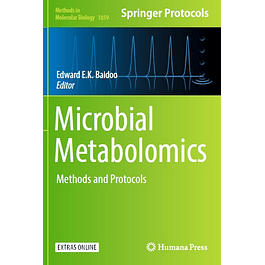 Microbial Metabolomics: Methods and Protocols