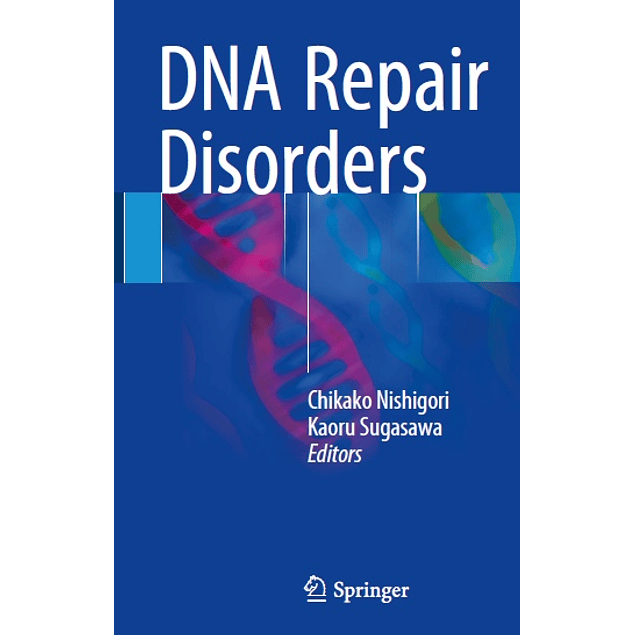  DNA Repair Disorders