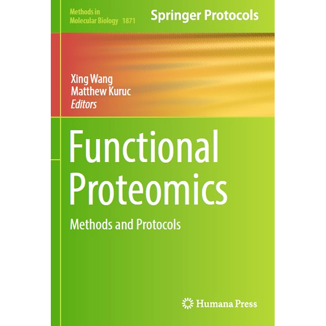 Functional Proteomics: Methods and Protocols
