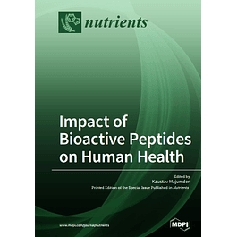  Impact of Bioactive Peptides on Human Health