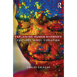  Explaining Human Diversity: Cultures, Minds, Evolution 