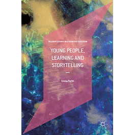  Young People, Learning and Storytelling