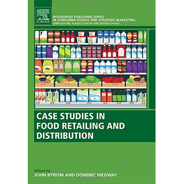 Case Studies in Food Retailing and Distribution