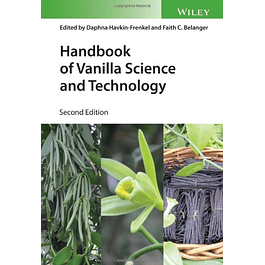  Handbook of Vanilla Science and Technology 