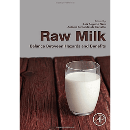  Raw Milk: Balance Between Hazards and Benefits 