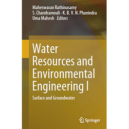 Water Resources and Environmental Engineering I: Surface and Groundwater