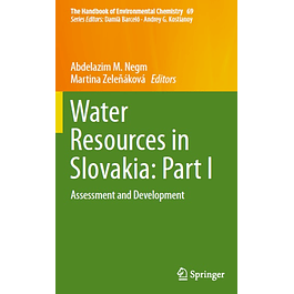 Water Resources in Slovakia: Part I: Assessment and Development