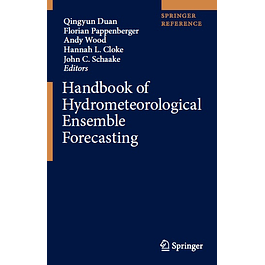  Handbook of Hydrometeorological Ensemble Forecasting 
