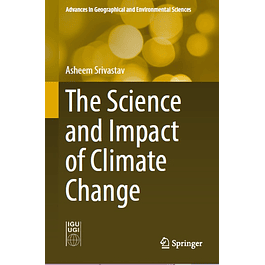  The Science and Impact of Climate Change
