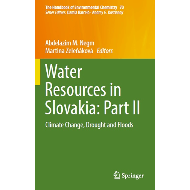 Water Resources in Slovakia: Part II: Climate Change, Drought and Floods