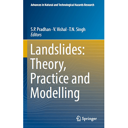 Landslides: Theory, Practice and Modelling