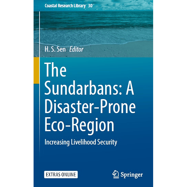 The Sundarbans: A Disaster-Prone Eco-Region: Increasing Livelihood Security