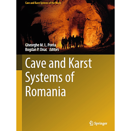  Cave and Karst Systems of Romania
