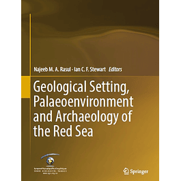  Geological Setting, Palaeoenvironment and Archaeology of the Red Sea