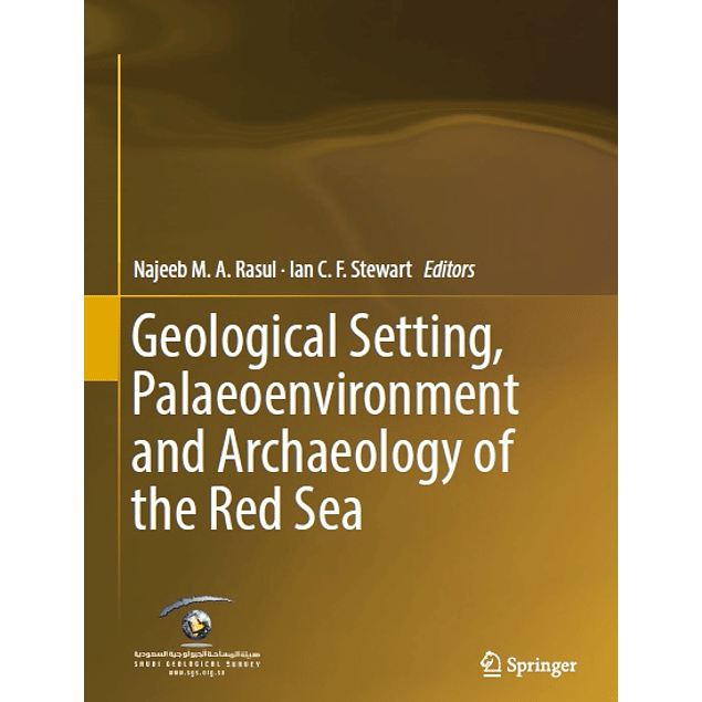  Geological Setting, Palaeoenvironment and Archaeology of the Red Sea