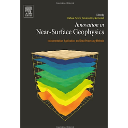 Innovation in Near-Surface Geophysics: Instrumentation, Application, and Data Processing Methods