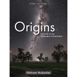 Origins: The Story of the Beginning of Everything 