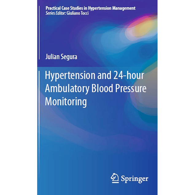  Hypertension and 24-hour Ambulatory Blood Pressure Monitoring