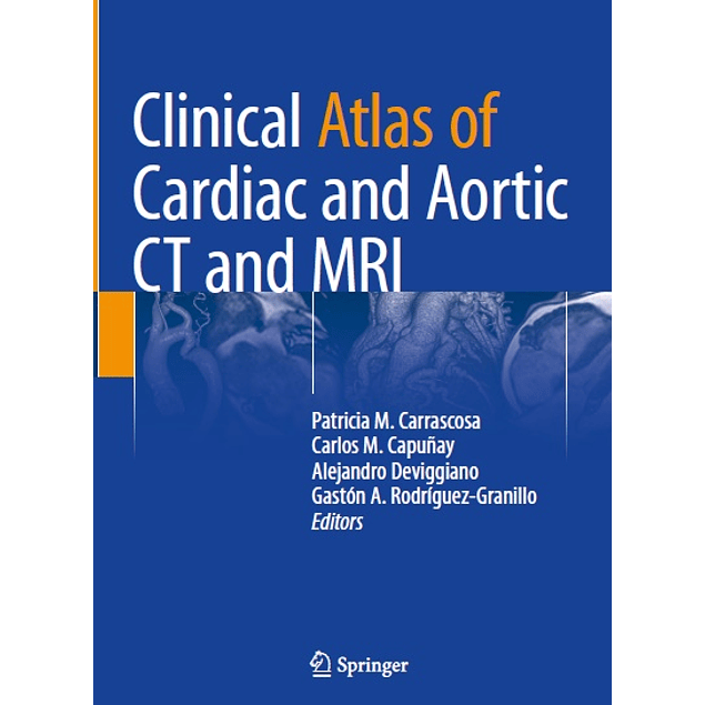  Clinical Atlas of Cardiac and Aortic CT and MRI