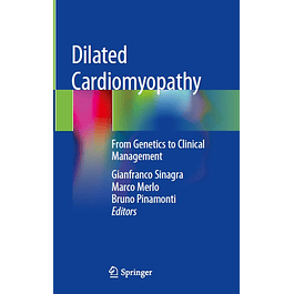  Dilated Cardiomyopathy: From Genetics to Clinical Management