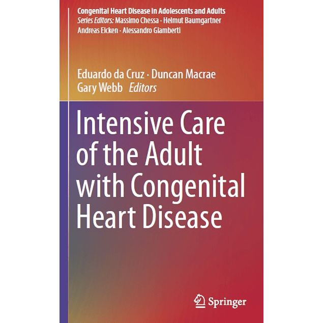  Intensive Care of the Adult with Congenital Heart Disease