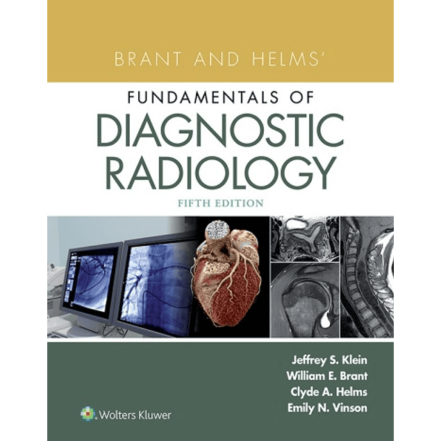  Brant and Helms' Fundamentals of Diagnostic Radiology 