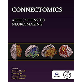  Connectomics: Applications to Neuroimaging 