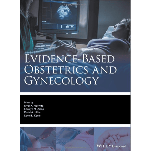  Evidence-based Obstetrics and Gynecology