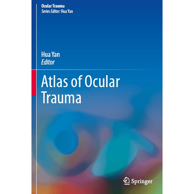 Atlas of Ocular Trauma