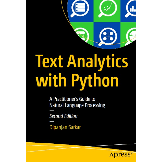 Text Analytics with Python: A Practitioner's Guide to Natural Language Processing