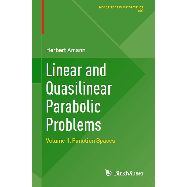 Linear and Quasilinear Parabolic Problems: Volume II: Function Spaces