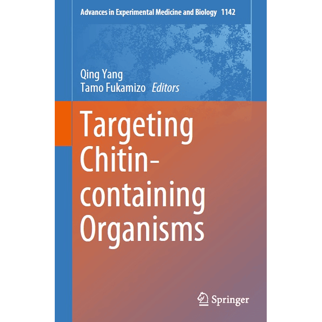  Targeting Chitin-containing Organisms