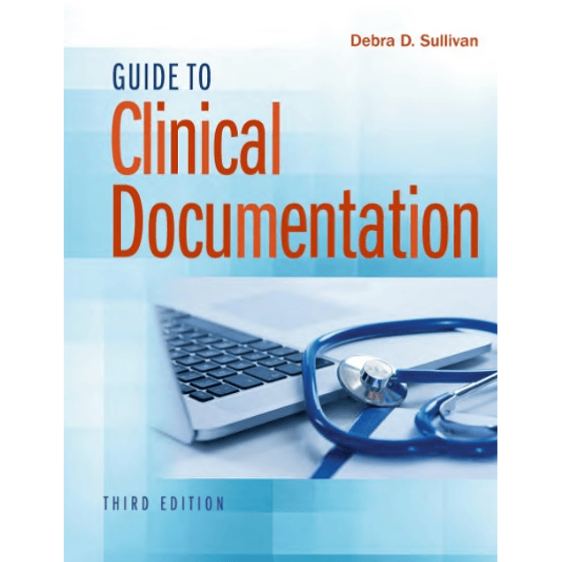  Guide to Clinical Documentation 